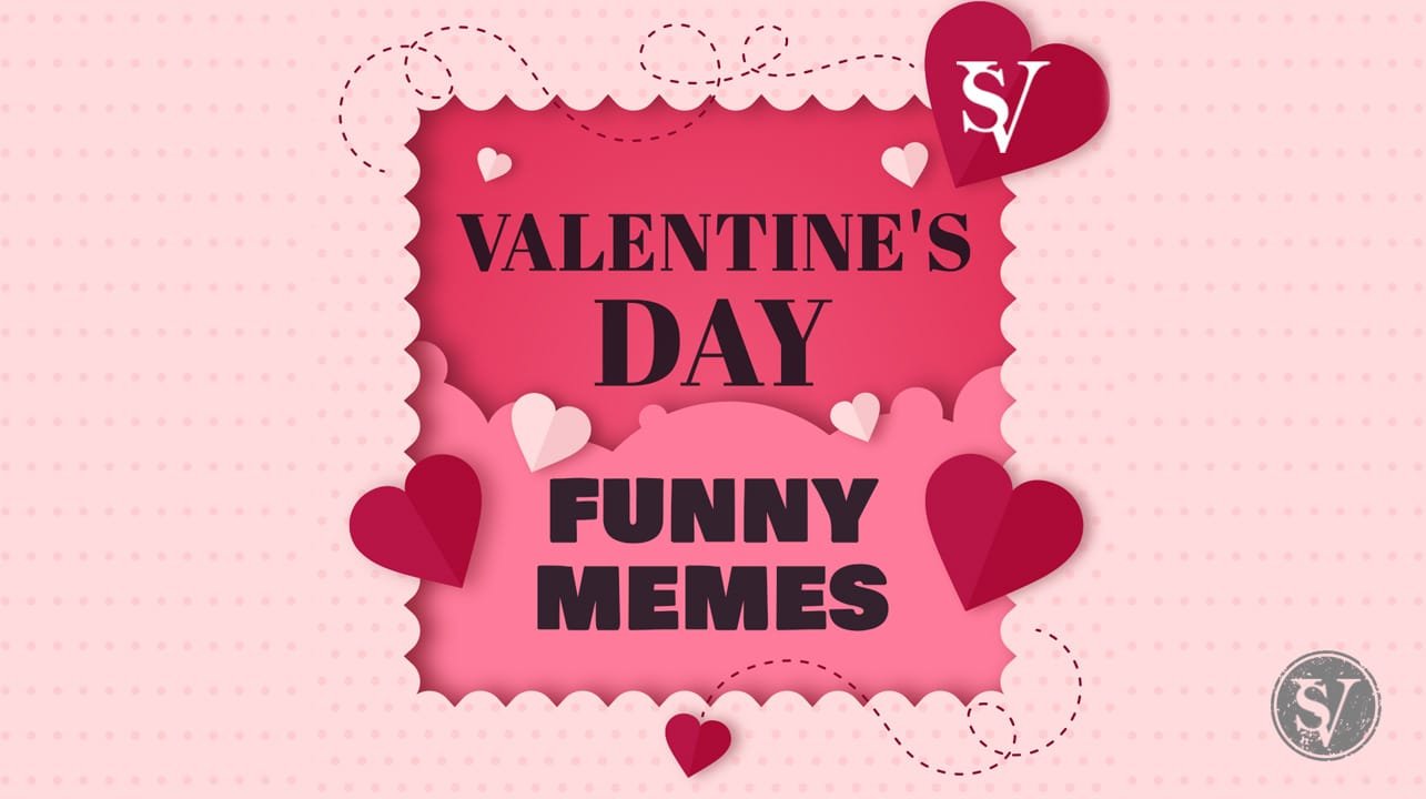 Valentine's Day Memes