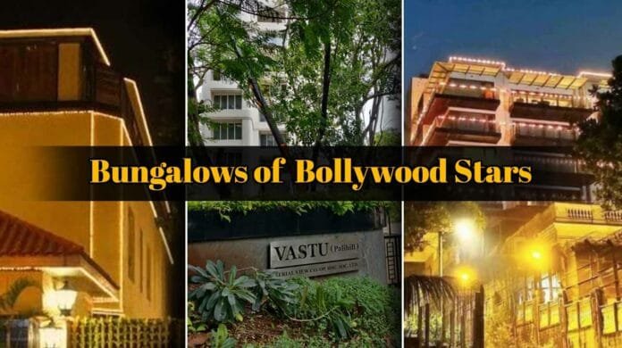 Bungalows of Bollywood Celebrities