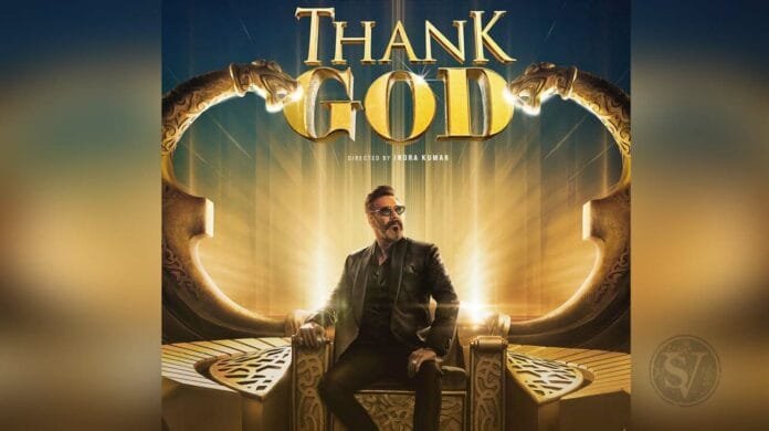 Ajay Devgn's Thank God Ajay Devgn's Thank God