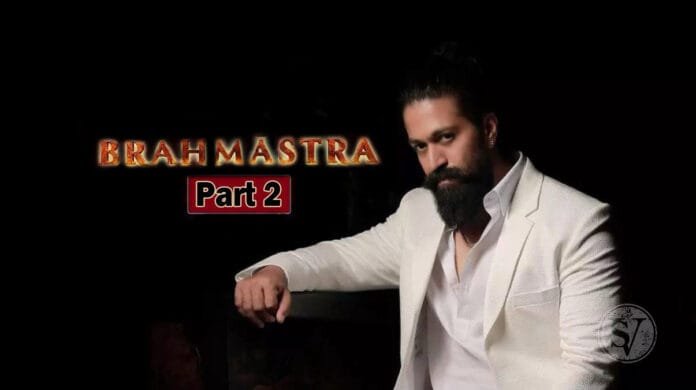 Yash in Brahmastra 2